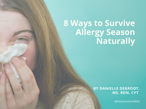 8 Ways to Survive Allergy Season Naturally