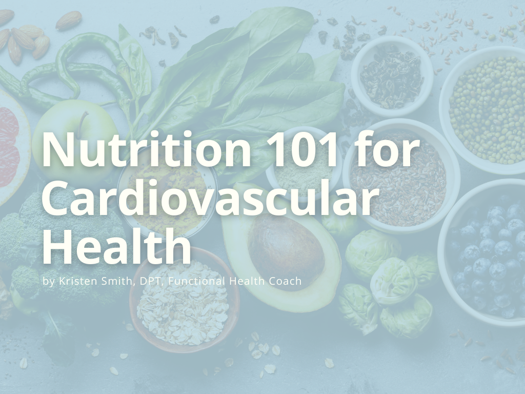 Nutrition Tips for Cardiovascular Health