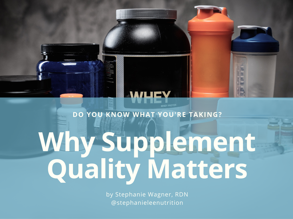 Why Supplement Quality Matters